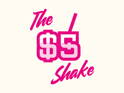 055 - The 5 Dollar Shake
