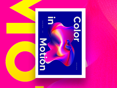 Color In Motion colors design experiment exploration fragments gradient modular motion poster visualdesign