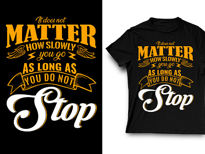 Motivational Quotes T-Shirt Design