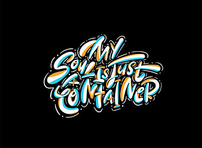 my soul is just a container illustration lettering art procreate typography