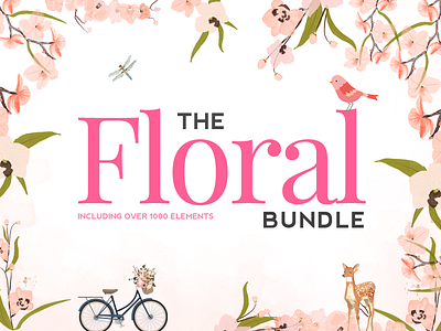 The Floral Bundle bundle discount floral font fonts illustration illustrations sale type face type faces typeface typefaces