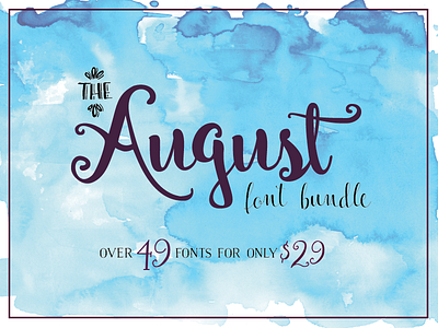 The August Font Bundle - $29 august bundle font fonts thehungryjpeg typeface typefaces