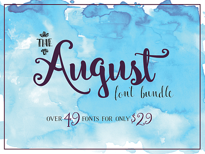 The August Font Bundle - $29