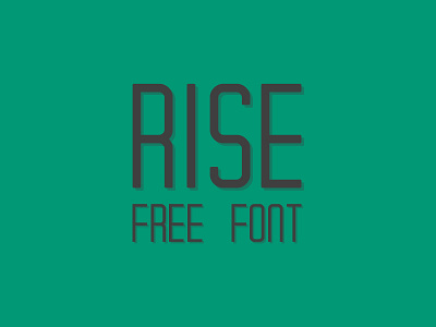 The FREE Rise Typeface font font face font family free font header font script typeface