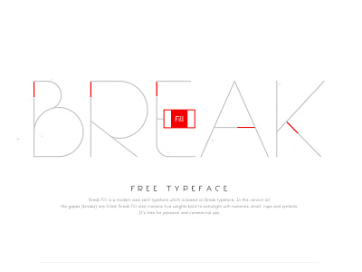 Presenting the FREE Break Fill Typeface