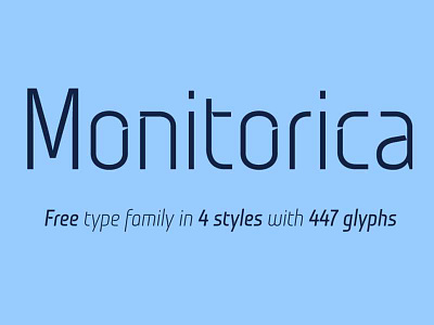 The FREE Monitorica Font with 4 Styles & 477 Glyphs font free font modern font sans serif typeface