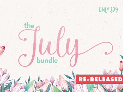 The Re-Released July Bundle design bundle font font bundle graphic design script bundle watercolor bundle