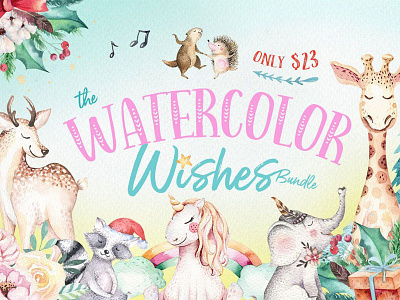 The Watercolor Wishes Bundle watercolor watercolor bundle watercolor graphics