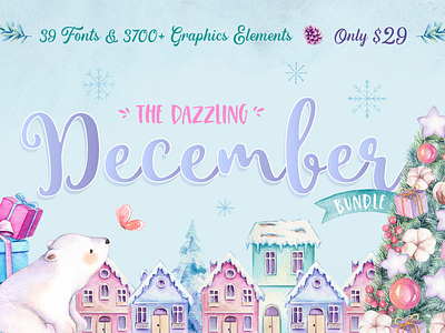 The Dazzling December Bundle design bundle font font bundle watercolor bundle †ypography