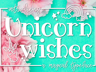 FREE Unicorn Wishes: A Magical Font font free font free script free typeface script font