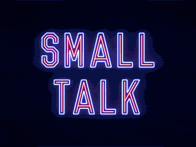 Small Talk Alert after effects animation lettering lights neon skillshare small talk