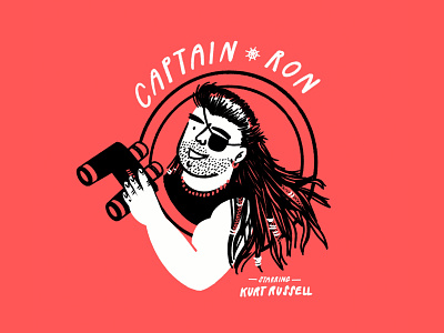 Captain Ron ⚓️ captain ron design doodle eyepatch funny illo illustration kurt russell lol man movie pirate sailor sketch