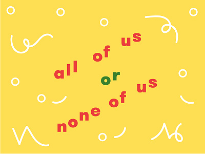 All of us or None design feminism feminist intersectional type whm women womens history month