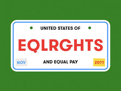 Equal Rights & Equal Pay design equal pay feminism feminist license plate whm women womens history month