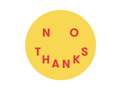 No Thanks 😊 design feminism feminist smiley type whm women womens history month