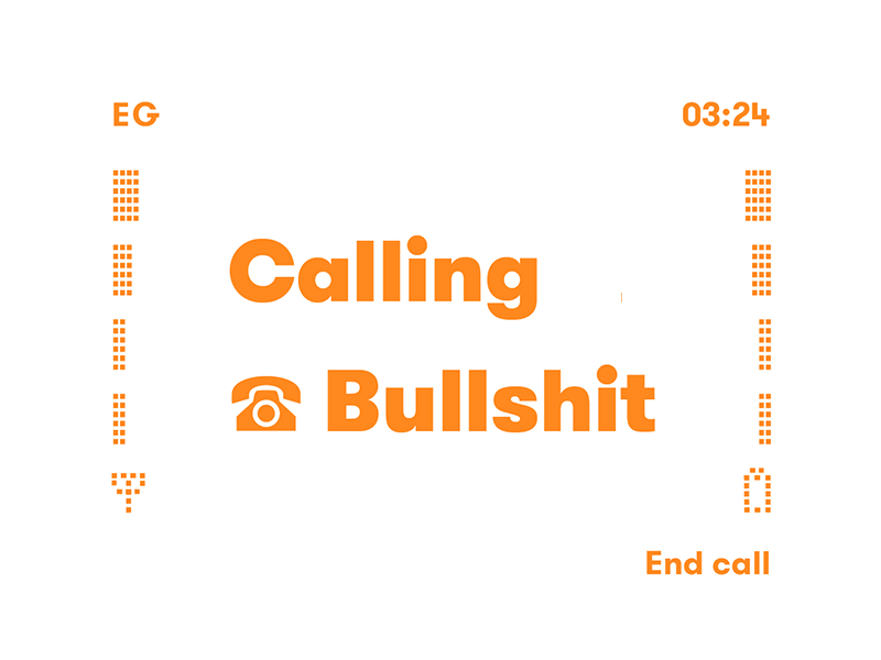 Calling Bullshit