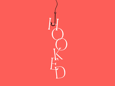 Hooked design fishing hook hooked pun typography vector visual pun