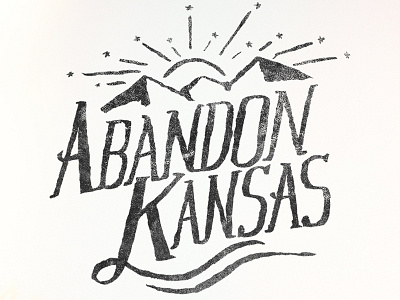 A Band In Kansas abandon kansas hand drawn kansas sketch texture type typography