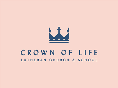 Crown of Life brand design brand identity branding church cross crown logo logo design school