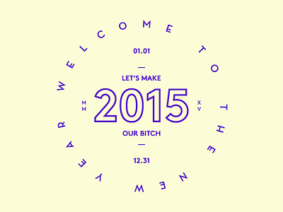 Welcome to 2015 2015 badge new year purp type typography