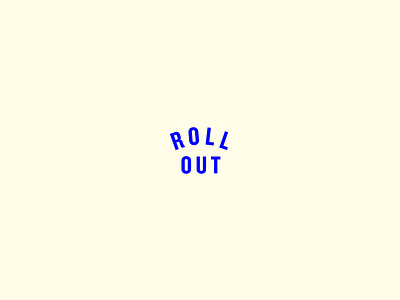 Roll Out arch blue hip hop ludacris more tags music sans serif stamp throwback typography
