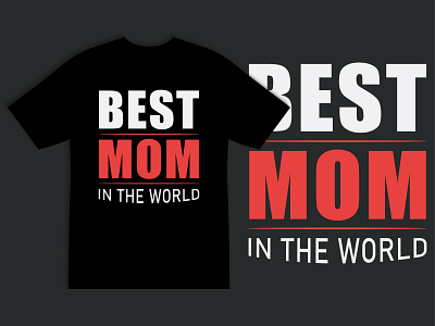 Mom typography t shirt design best mom custom t shirt design illustration logo mom mom t shirt t shirt design tshirt typography typography design typography t shirt design