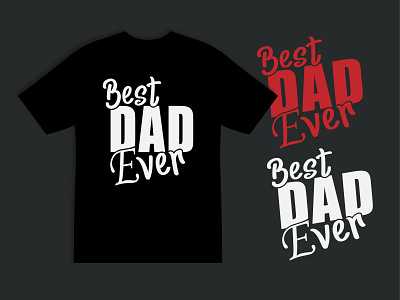 Best dad t shirt design