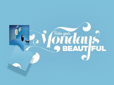 Make Your Mondays Beautiful characters illustration typography vectors