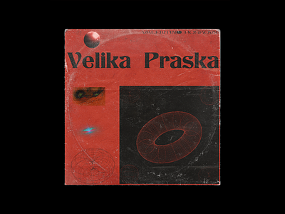 Valentino Bošković - Velika Praska A Side Without Overlay album artwork album cover album cover design albumcovers design graphicdesign illustration slovenia space