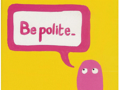 Be Polite to yourself