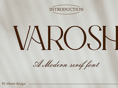 Varosh branding design font logo modern serif font serif serif font typography web