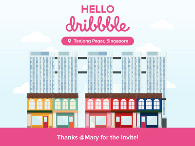 Hello Dribbble cbd city duxton first shot pinnacle shop house shophouse singapore tanjong pagar thank thank you shot