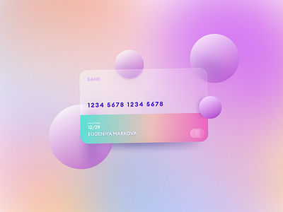 43 Daily UI. Glassmorphic Card app aurora bank branding button card credit design finance glass glassmorphic illustration inspiration logo minimalism neumorphic new trend ui ux