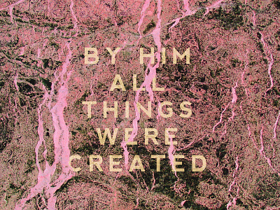 By Him all things were created abstract marble texture typography verse