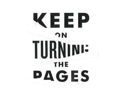 Keep on turning the pages futura knockout pages scan typography