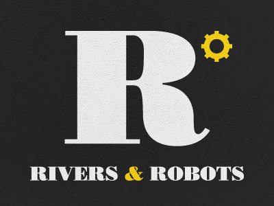 Rivers & Robots