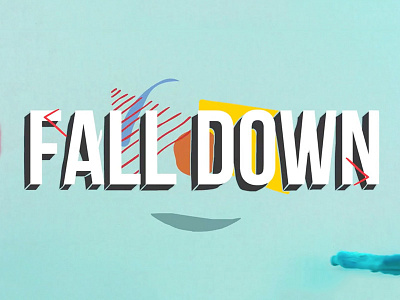 Fall Down Music Video