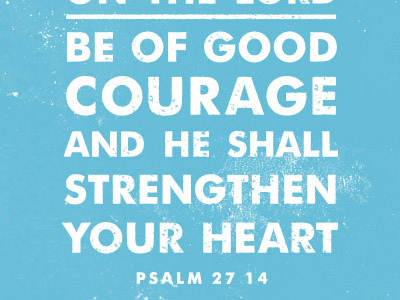 Psalm 27:14 futura poster psalm typography verse