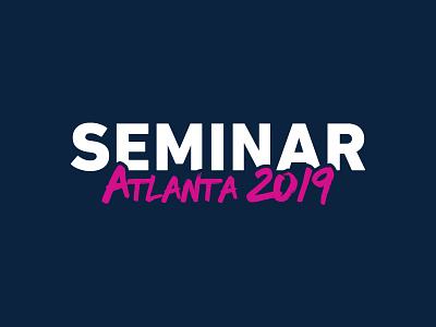 Seminar Atlanta 2019 atlanta branding conference design logo typography vector