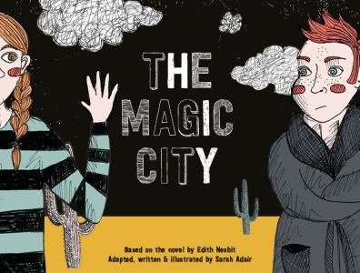 "The Magic City" Children's Book character characterdesign children childrens book childrens book art color doodle illustrated illustration layout layoutdesign picture book picture books typography