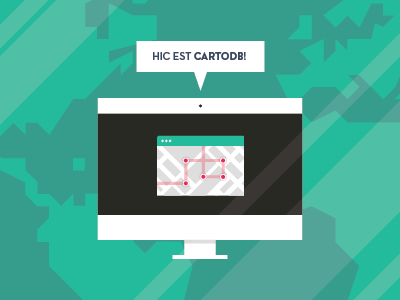 Hic est CartoDB! cartodb flat illustrator mac map monitor path screen window workshop world