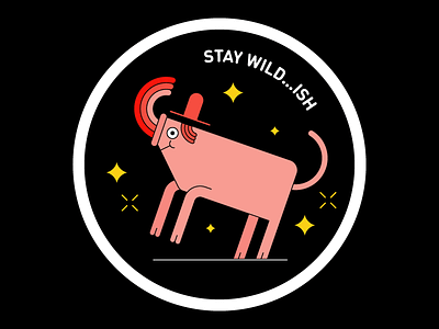 Stay wild…ish