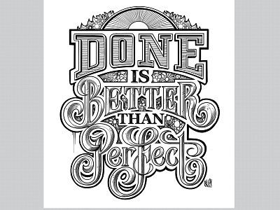 Done is Better Than Perfect