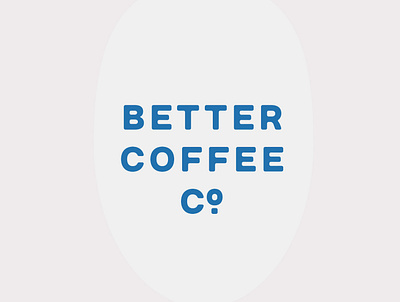 Better Coffee Co. beverage branding coffee design logo