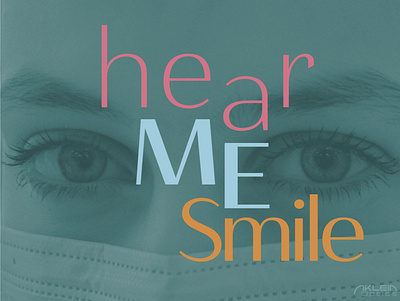 Hear Me Smile design typography