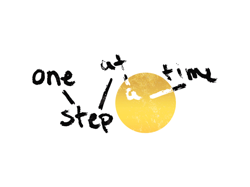One Step at a Time design drawing handmade illustration print type typography