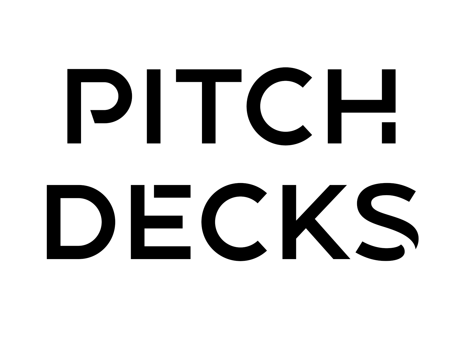 PITCH DECKS
