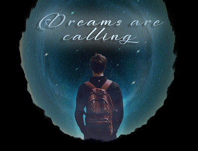 Dreams are calling adobe photoshop art circle design dreams poster poster art sky space stars