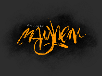 Project Mayhem calligraphy freehand handtype handwriting handwritten kaligrafia lettering logo logotype powerscripts script typography