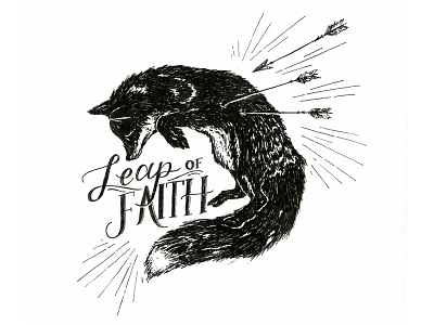 Leap of Faith arrow fox handlettering illustration ink quote